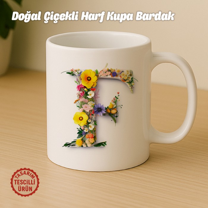 "F" Doğal Çiçekli Harf Kupa Bardak