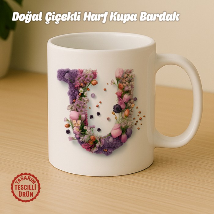 "U" Doğal Çiçekli Harf Kupa Bardak