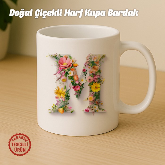 "M" Doğal Çiçekli Harf Kupa Bardak