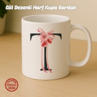 "T" Gül Desenli Harf Kupa Bardak