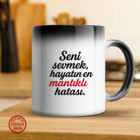 Seni Sevmek, Hayatın En Mantıklı Hatası Sihirli Kupa Bardak