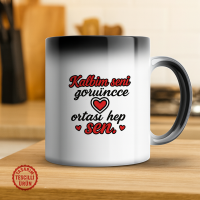 Kalbim Seni Görünce Ortası Hep Sen Sihirli Kupa Bardak