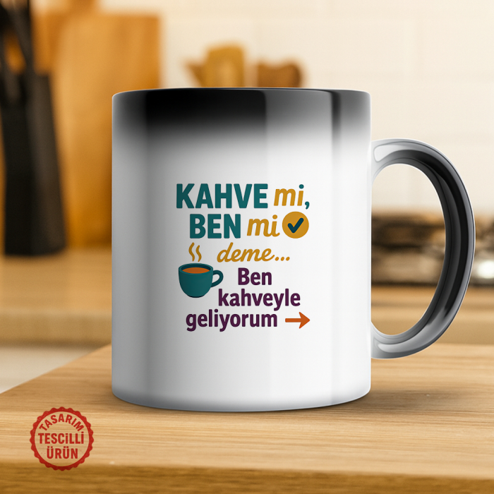 Kahve mi Ben mi Deme, Ben Kahveyle Geliyorum Sihirli Kupa Bardak
