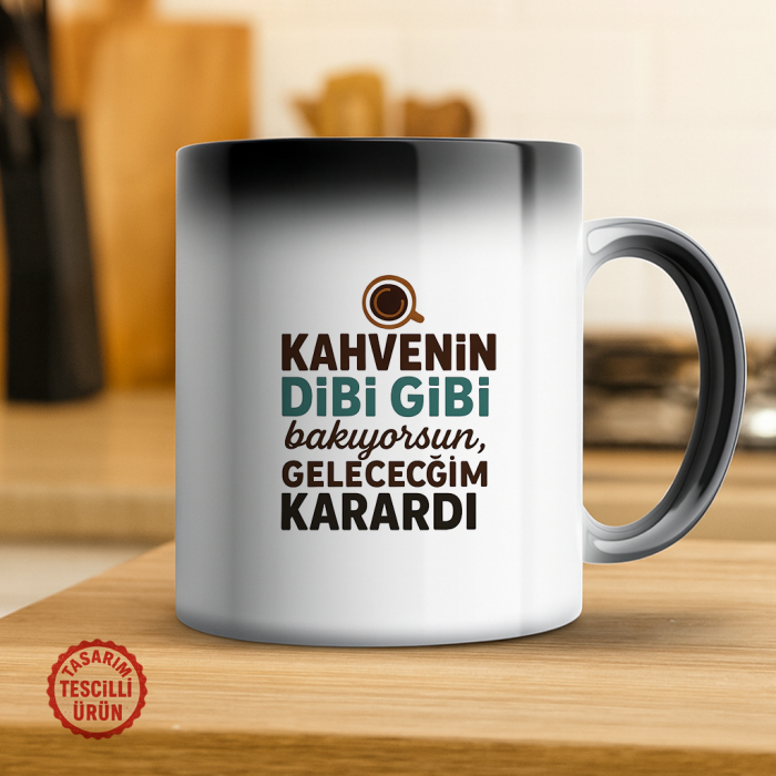 Kahvenin Dibi Gibi Bakıyorsun, Geleceğim Karardı Sihirli Kupa Bardak