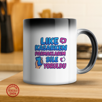 Like Kasarken Parmaklarım Bile Yoruldu Sihirli Kupa Bardak