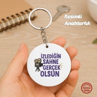 İzlediğin Sahne Gerçek Olsun Yuvarlak Ahşap Anahtarlık