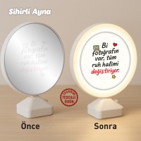 Bi Fotoğrafın Var Tüm Ruh Halimi Değiştiriyor Sihirli Ayna