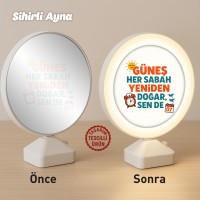 Günel Her Sabah Yeniden Doğar, Sen De Sihirli Ayna