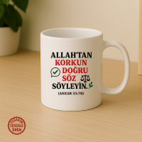 Allah'tan Korkun Doğru Söz Söyleyin Kupa Bardak