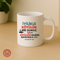 İyilikle Kötülük Bir Olmaz, Kötülüğü En Güzel Davranışla Sav Kupa Bardak
