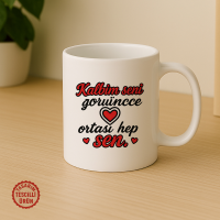 Kalbim Seni Görünce Ortası Hep Sen Kupa Bardak