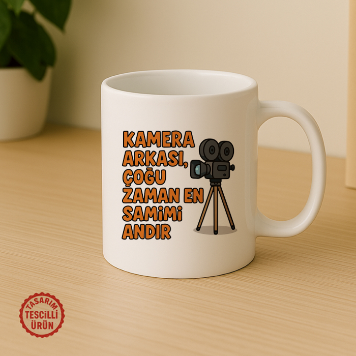 Kamera Arkası, Çoğu Zaman En Samimi Andır Kupa Bardak