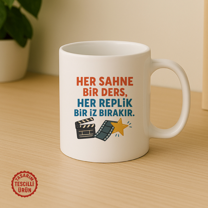 Her Sahne Bir Ders, Her Replik Bir İz Bırakır Kupa Bardak