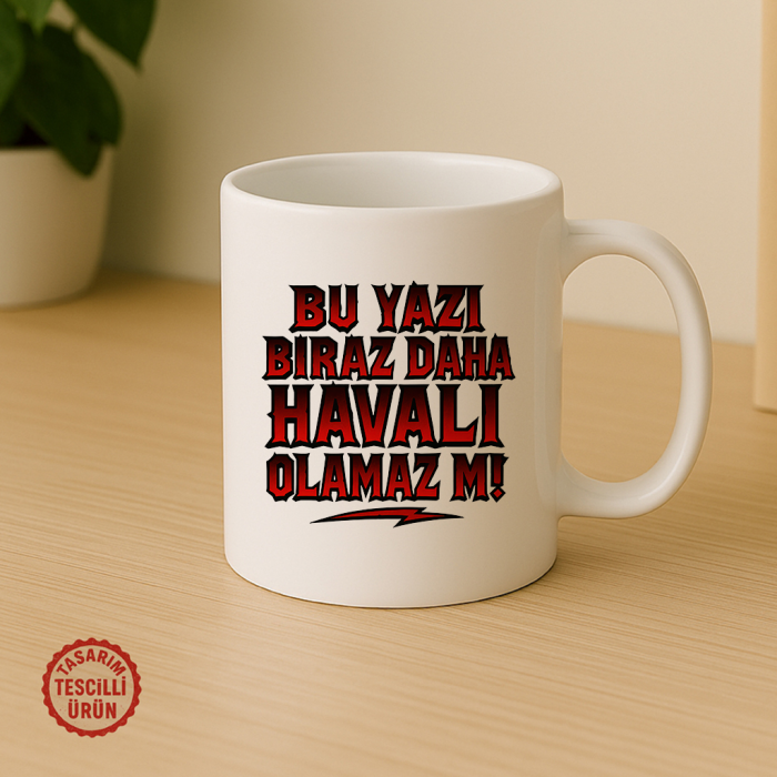 Bu Yazı Biraz Daha Havalı Olamaz Mı Kupa Bardak
