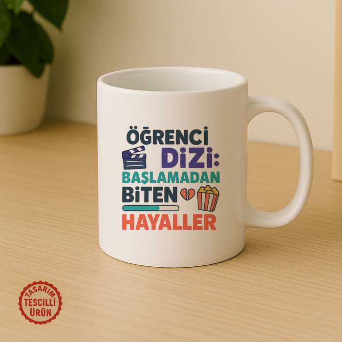 Öğrenci Dizi Başlamadan Biten Hayaller Kupa Bardak