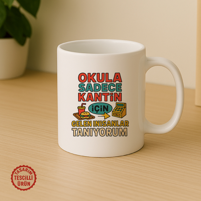 Okula Sadece Kantin İçin Gelen İnsanlar Tanıyorum Kupa Bardak