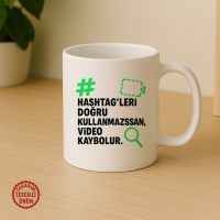 Hashtag'leri Doğru Kullanmazsan, Video Kaybolur Kupa Bardak