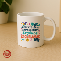 Reels'te En Çok Sevdiğim Şey, Özgürce Saçmalamak Kupa Bardak