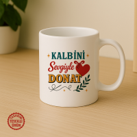 Kalbini Sevgiyle Donat Kupa Bardak