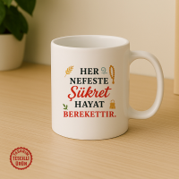 Her Nefeste Şükret Hayat Berekettir Kupa Bardak