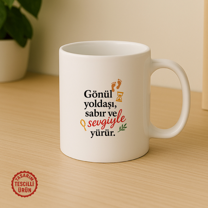 Gönül Yoldaşı, Sabır ve Sevgiyle Yürür Kupa Bardak
