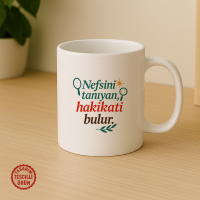 Nefsini Tanıyan, Hakikati Bulur Kupa Bardak