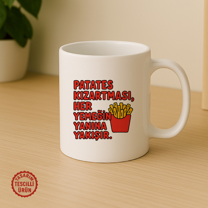 Patates Kızartması Her Yemeğin Yanına Yakışır Kupa Bardak