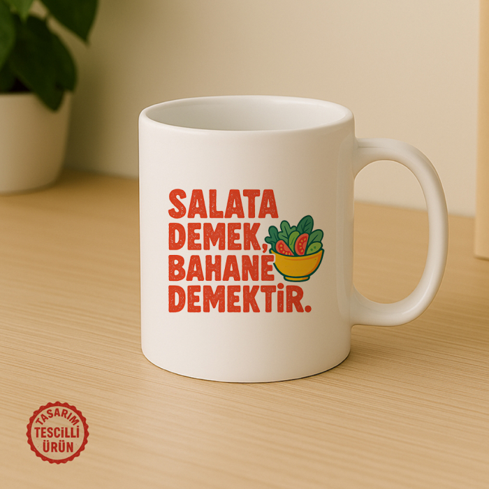 Salata Demek Bahane Demektir Kupa Bardak