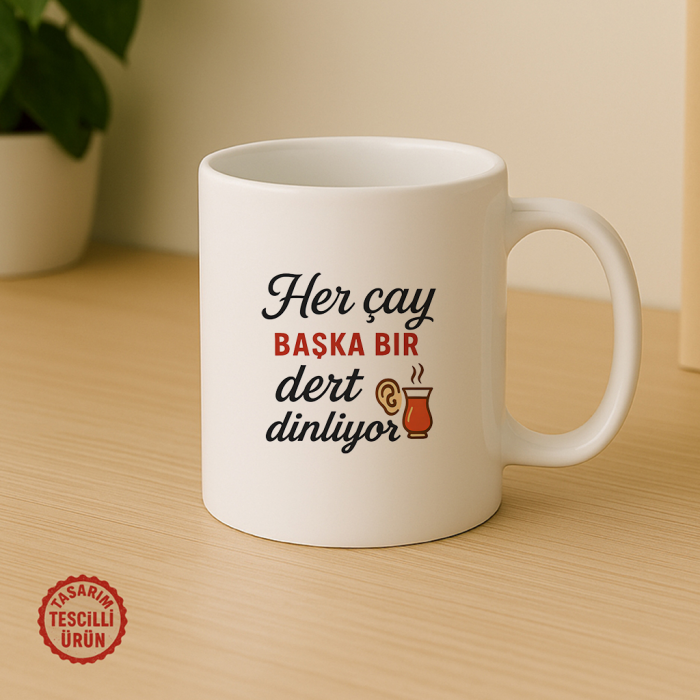 Her Çay Başka Bir Dert Dinliyor Kupa Bardak