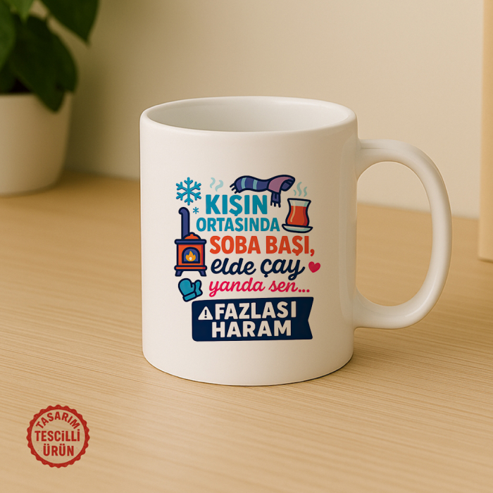 Kışın Ortasında Soba Başı, Elde Çay Yanda Sen Kupa Bardak