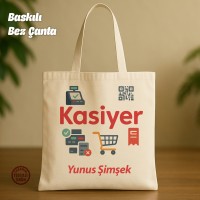 Kasiyer İsimli Bez Çanta