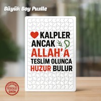 Kalpler Allah'a Teslim Olunca Huzur Bulur Büyük Boy Puzzle