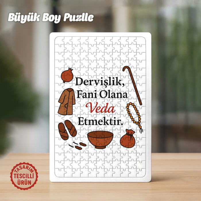 Dervişlik Fani Olana Veda Etmektir Büyük Boy Puzzle
