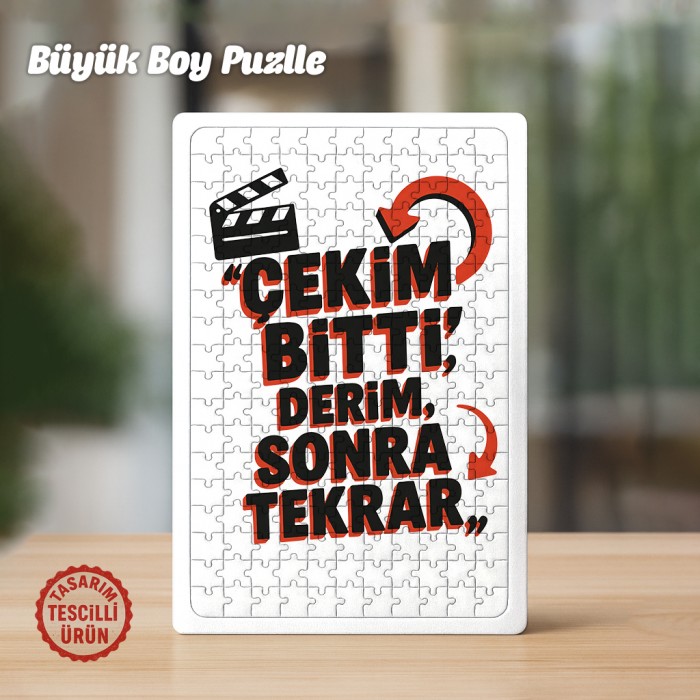 Çekim Bitti Derim Sonra Tekrar Büyük Boy Puzzle