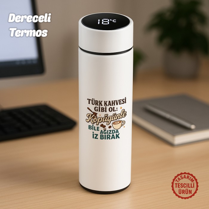 Türk Kahvesi Gibi Ol Dereceli Termos