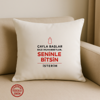 Çayla Başlar Bazı Muhabbetler Kare Yastık