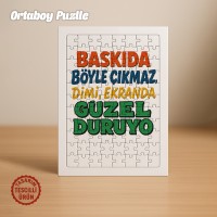 Baskıda Böyle Çıkmaz Dimi, Ekranda Güzel Duruyor Orta Boy Puzzle